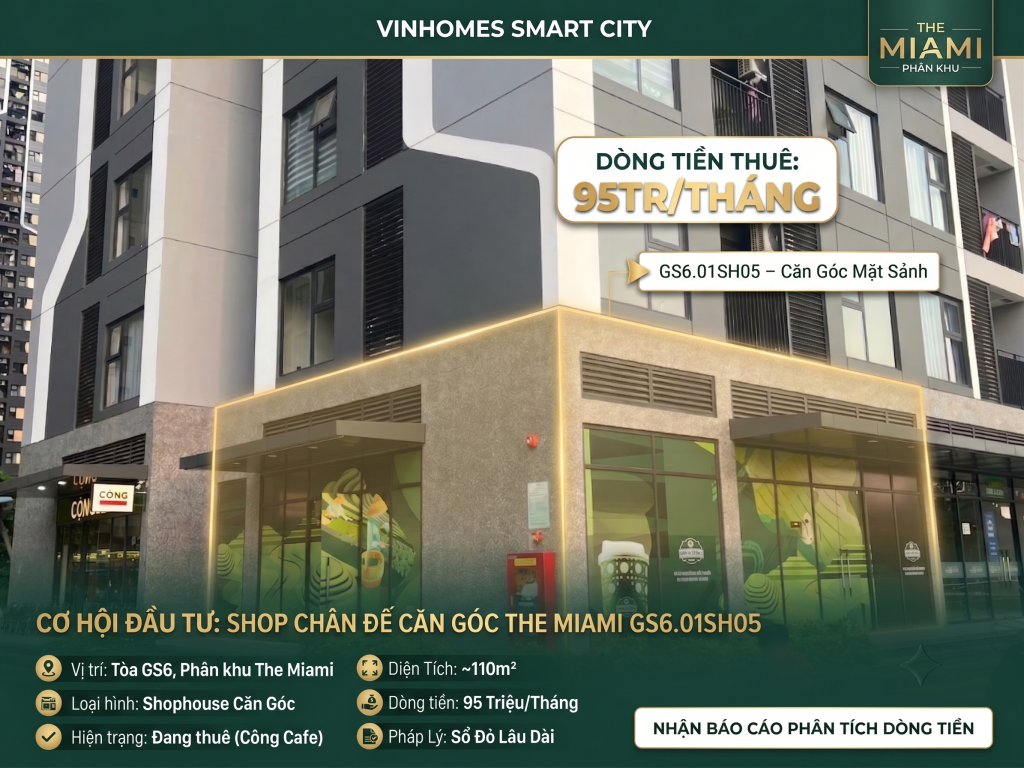 Bán Shop Chân Đế The Miami GS6.01SH05 – Căn Góc Mặt Sảnh, Dòng Tiền 95 Triệu/Tháng